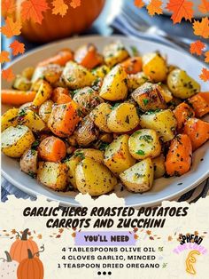 an advertisement for garlic herb roasted potatoes with carrots and zucchini on a plate