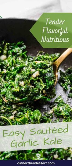 a skillet filled with cooked garlic kale