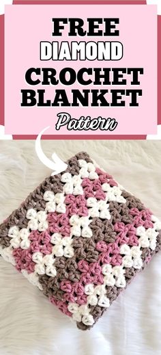 a crochet blanket with the text free diamond crochet blanket pattern on it