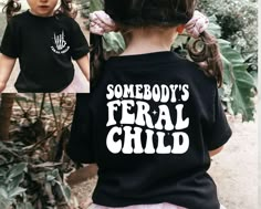 Somebodys Feral Child Shirt, Funny Toddler Shirt, Last Nerve Shirt, Mothers Day Gift, Trendy Kid Shirt, Funny Youth Shirt, Kid Tee, Gift Tee Processing time is 1-2 business days! Shipping from TX, USA. *Please send us a message if you have any questions regarding colors, sizes, and designs.* To order: -Pick a color and size, select quantity, and add to your cart. How to wash? -Make sure to turn the shirt inside out before washing. -Select gentle cycle and use warm water. -Do NOT iron over the de Funny Toddler Shirt, Funny Toddler, Funny Kids Shirts, Toddler Humor, Cute Shirt Designs, Youth Shirt, Vinyl Shirts, Trendy Kids, Clothes Crafts