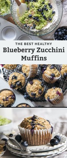 blueberry zucchini muffins with fresh blueberries on top and the title overlay reads, the best healthy blueberry zucchini muffins