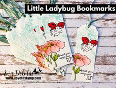 three little ladybug bookmarks with flowers on them and the title overlay reads, little ladybug bookmarks