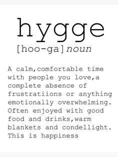 the words hygge are written in black and white