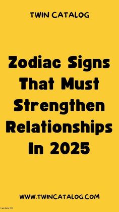 Zodiac Signs That Must Strengthen Relationships In 2025