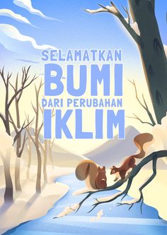 an advertisement for the film, bumi pari perubhan klimm