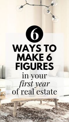 a living room with the text 6 ways to make 8 figures in your first year of real estate