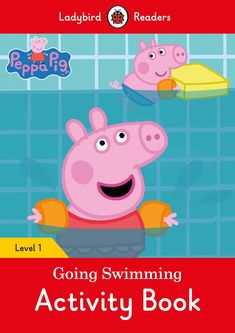 peppa pig level 1 activity book with an image of peppi pig swimming in the pool