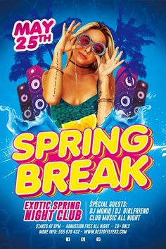 a flyer for a spring break party with a woman in sunglasses and headphones on