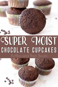 chocolate cupcakes are stacked on top of each other with the title super moist chocolate cupcakes