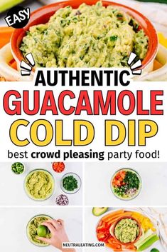 the ultimate guacamole cold dip recipe is easy to make and so delicious