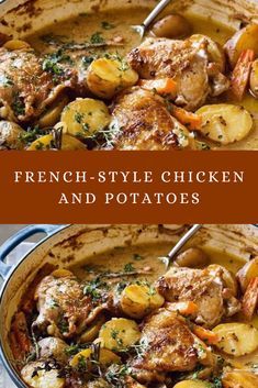 two pictures of chicken and potatoes in a pot with the title overlay reads, french - style chicken and potatoes