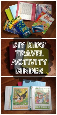 some books are laying on the floor with text overlay that reads diy kids'travel activity binder