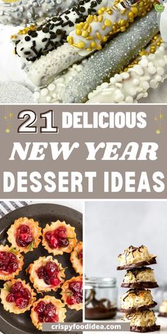 Here you get some new year dessert ideas that are best for dessert. Nye Party Food, Nye Appetizers, New Years Eve Party Ideas Food, Finger Food Desserts, Easy Party Desserts, Sweet Appetizer