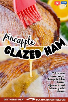 an advertisement for a glazed ham recipe with the words, pineapple glazed ham on it