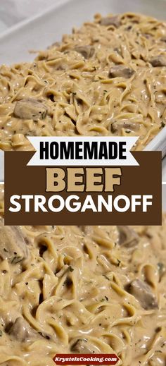 homemade beef stroganoni in a casserole dish with text overlay