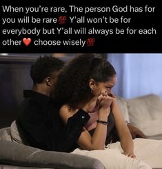 two people sitting on a couch with the caption when you're rare, the person god has for you will be rare