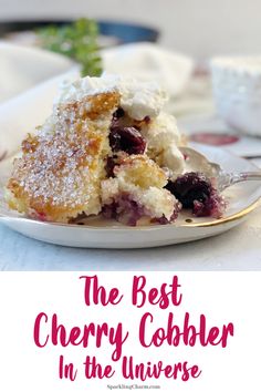 the best cherry cobbler in the universe