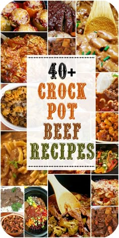 the top ten crock pot beef recipes are shown in this collage with text overlay