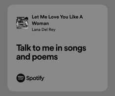 an ad for spotify with the words talk to me in songs and poem