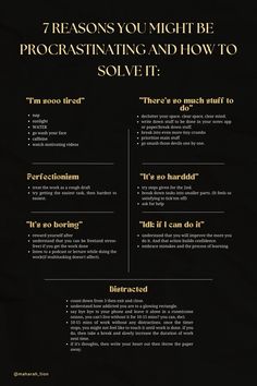 a black and gold poster with the words 7 reasons you might be procrastinating and how to solve it