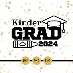 a graduation card with the words kinder grad on it and stars in the background