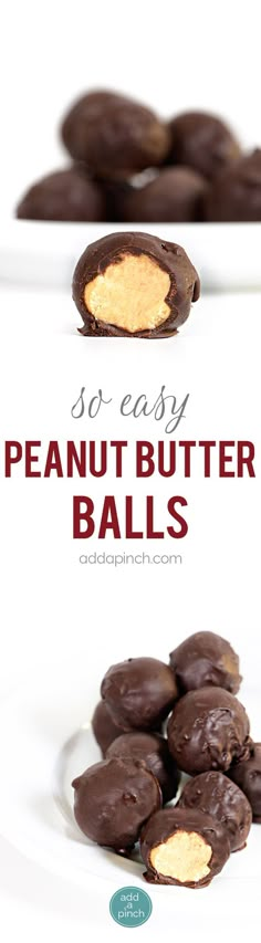 chocolate peanut butter balls on a plate with text overlay that reads so easy peanut butter balls