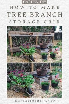 the instructions for how to make a tree branch storage crib with potted plants