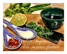 the ingredients for this recipe include limes, chili sauce, and pepper flakes