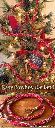 a christmas tree with red and white ribbon on it, next to a sign that says easy cowboy garland