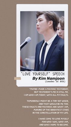 a poster with an image of a man in a suit speaking into a microphone and the words love yourself speech by kim nannjoon