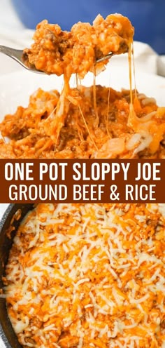 one pot sloppy joe ground beef and rice in a skillet with the words, one pot sloppy joe ground beef and rice