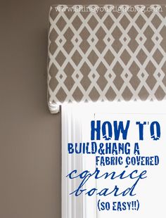 an image of how to build and hang a fabric covered roman blind