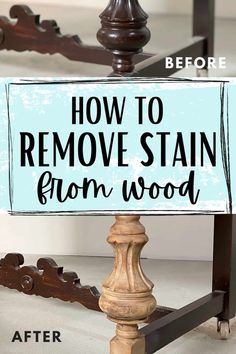 a sign that says how to remove stain from wood on top of a bed frame