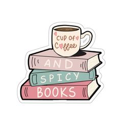 a stack of books with a cup of coffee on top and the words'mug of coffee and spicy books '