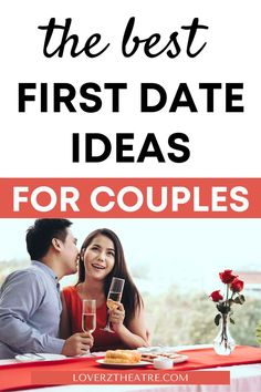 the best first date ideas for couples