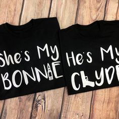 She S My Bonnie He S My Clyde Shirt  Couple Shirt  Husband Wife Shirt  Couple Valentine Shirt  T Shirt  Tee Easy 30 day return policy Couples Shirts Matching, Bonnie And Clyde, Couples Shirts, Bonnie N Clyde, Couple Shirt, Valentine Shirt, Fit Couples, Couple T-shirt, Valentines Shirt