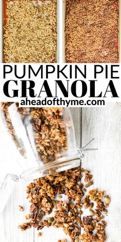 pumpkin pie granola in a glass jar with the title above it