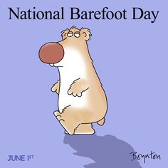 the national barefoot day poster with a cartoon bear looking up at it's shadow