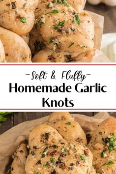 homemade garlic knots with text overlay that reads, soft & fluffy homemade garlic knots