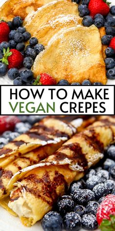 how to make vegan crepes with berries and powdered sugar on top