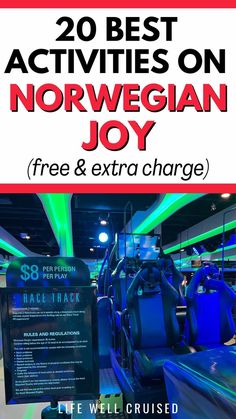 the best activities on norwegian joy with text overlay that reads, 20 best activities on norwegian joy free & extra charge