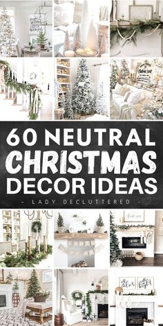 60 Neutral Christmas Decor Ideas Neutral Christmas Decor Ideas, Natal Natural, Colors Mixing, Navidad Natural, Neutral Holiday Decor, Christmas Decor Trends, Natural Christmas Decor, Christmas Decorating Ideas