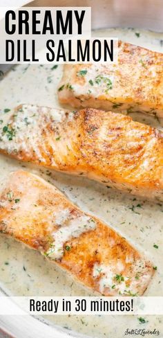 grilled salmon fillets in creamy dill sauce on a white plate with text overlay