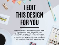 a desk with various office supplies on it and the words i editt this design for you