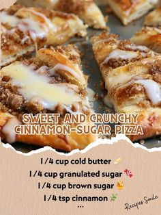 an advertisement for sweet and crunchy cinnamon - sugar pizza