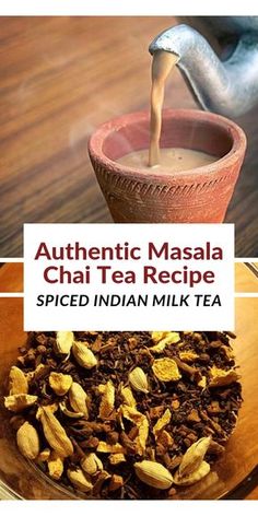 India Chai Tea Recipe, Authentic Masala Chai, Ayurvedic Tea Recipes, Chai Recipe Tea, Spiced Chai Tea Recipe, How To Make Chai Tea