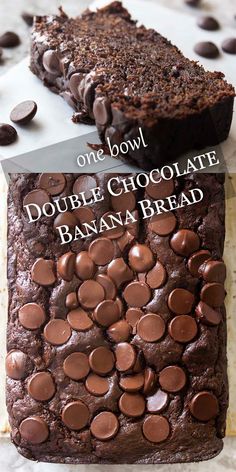 one bowl double chocolate banana bread on a cutting board with the words, one bowl double chocolate banana bread