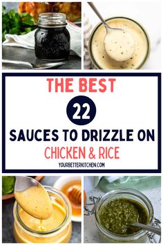 the best sauces to drizzle on chicken and rice with text overlay