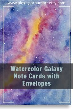 watercolor galaxy note cards with envelopes