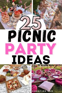 25 picnic party ideas that are perfect for any type of outdoor event or celebration, including pizzas and sandwiches